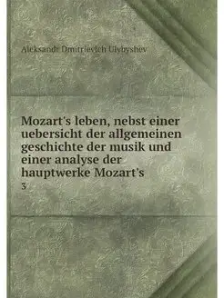 Mozart's leben, nebst einer uebersich