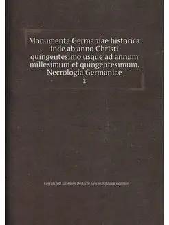 Monumenta Germaniae historica inde ab