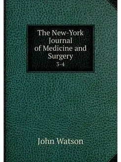 The New-York Journal of Medicine and