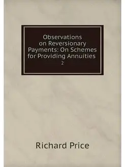 Observations on Reversionary Payments