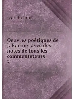 Oeuvres poetiques de J. Racine avec