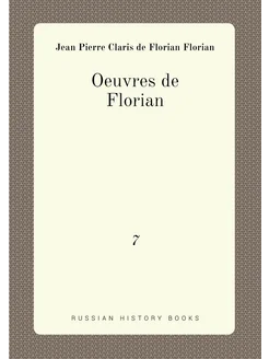 Oeuvres de Florian. 7