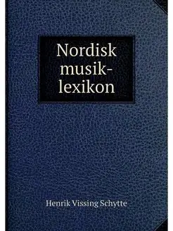 Nordisk musik-lexikon