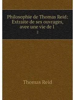 Philosophie de Thomas Reid Extraite