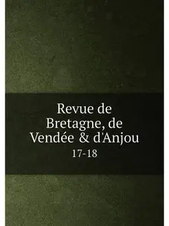 Revue de Bretagne, de Vendee & d'Anjo