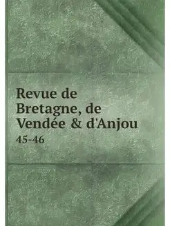 Revue de Bretagne, de Vendee & d'Anjo