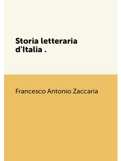 Storia letteraria d'Italia