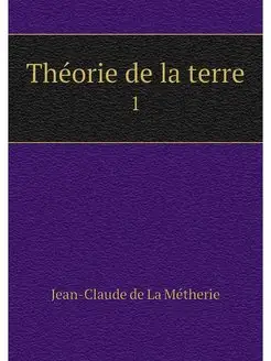 Theorie de la terre. 1