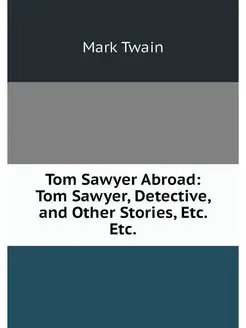 Tom Sawyer Abroad Tom Sawyer, Detect