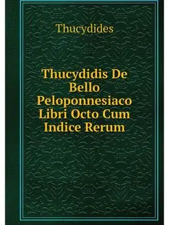 Thucydidis De Bello Peloponnesiaco Li