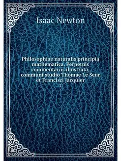 Philosophiae naturalis principia math