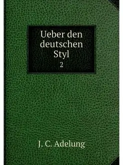 Ueber den deutschen Styl. 2