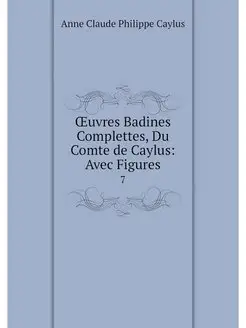 OEuvres Badines Complettes, Du Comte