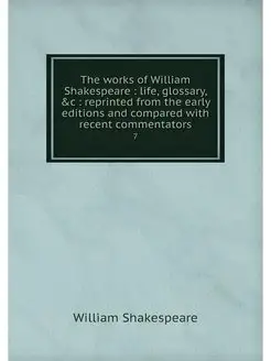 The works of William Shakespeare li