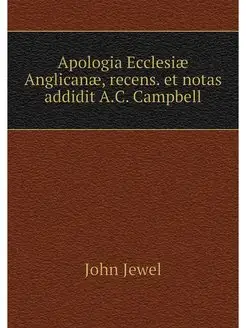 Apologia Ecclesiae Anglicanae, recens