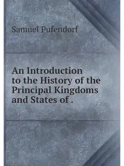 An Introduction to the History of the