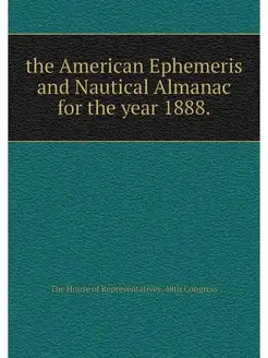 the American Ephemeris and Nautical A