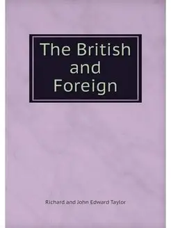 The British and Foreign