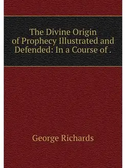 The Divine Origin of Prophecy Illustr