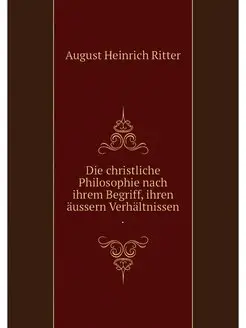 Die christliche Philosophie nach ihre