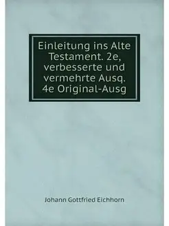 Einleitung ins Alte Testament. 2e, ve