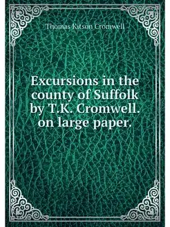 Excursions in the county of Suffolk b