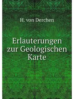 Erlauterungen zur Geologischen Karte