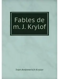 Fables de m. J. Krylof