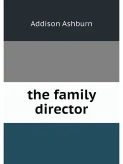 the family director