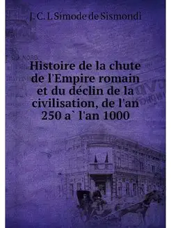 Histoire de la chute de l'Empire roma