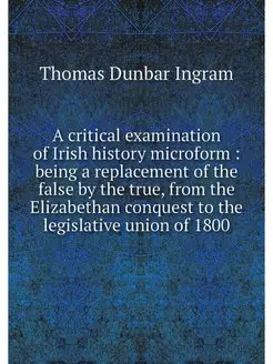 A critical examination of Irish histo