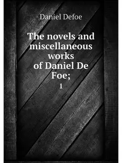 The novels and miscellaneous works of