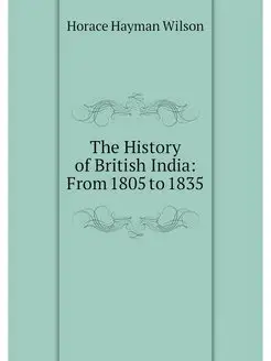 The History of British India From 18