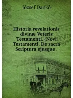 Historia revelationis divinae Veteris