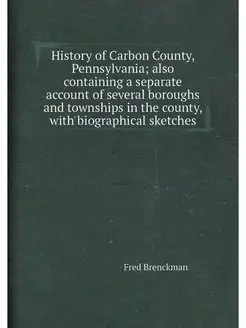 History of Carbon County, Pennsylvani