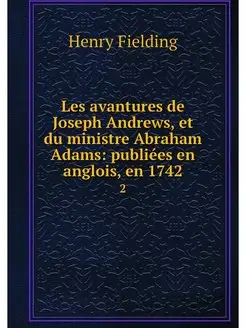 Les avantures de Joseph Andrews, et d