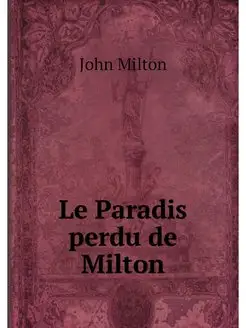 Le Paradis perdu de Milton