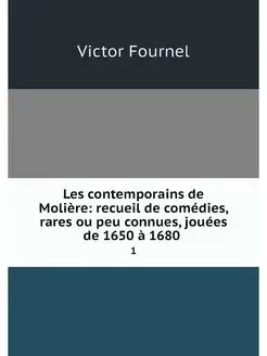 Les contemporains de Moliere recueil