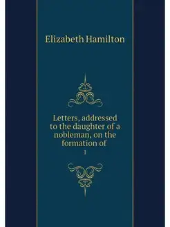 Letters, addressed to the daughter of