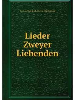 Lieder Zweyer Liebenden