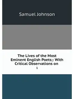 The Lives of the Most Eminent English