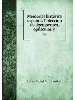 Memorial historico espanol Coleccion