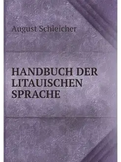 HANDBUCH DER LITAUISCHEN SPRACHE