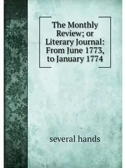 The Monthly Review or Literary Journ