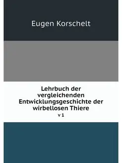 Lehrbuch der vergleichenden Entwicklu