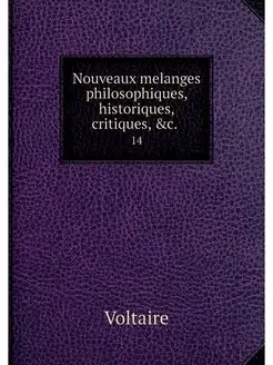 Nouveaux melanges philosophiques, his