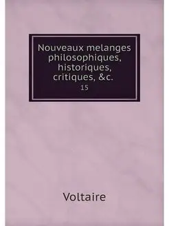 Nouveaux melanges philosophiques, his