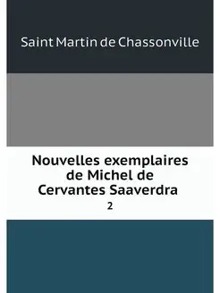 Nouvelles exemplaires de Michel de Ce