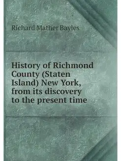 History of Richmond County (Staten Is