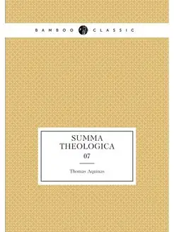 Summa theologica. 07